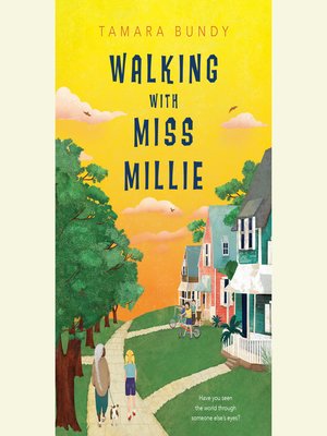 cover image of Walking with Miss Millie